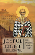 Load image into Gallery viewer, Joyful Light: Saint Haralambos - the priest martyred at age 113