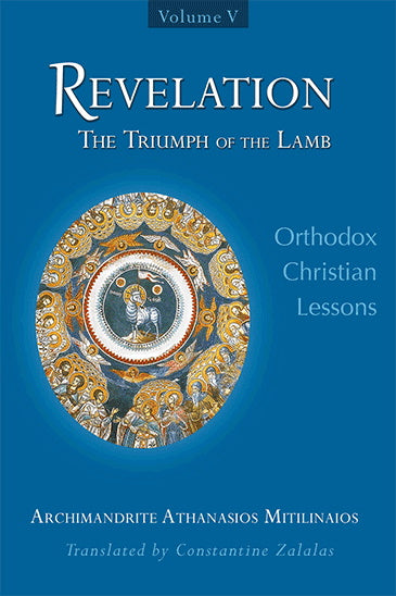 Revelation: The Triumph of the Lamb (Volume V)